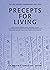 Precepts For Living  by Melvin E. Banks Sr.