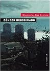 Cóndor rebobinado Cóndor rebobinado