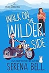 Walk on the Wilde...