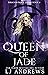 Queen of Jade (The Dragon M...