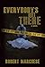 Everybody’s Out There by Robert M. Marchese