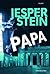 Papa (Axel Steen #5)