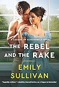 The Rebel and the Rake