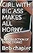 GIRL WITH BIG ASS MAKES ALL...