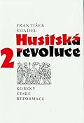 Husitská revoluce. 2, Kořeny české reformace