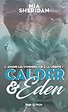 Calder et Eden - Tome 01 Calder et Eden - Tome 01