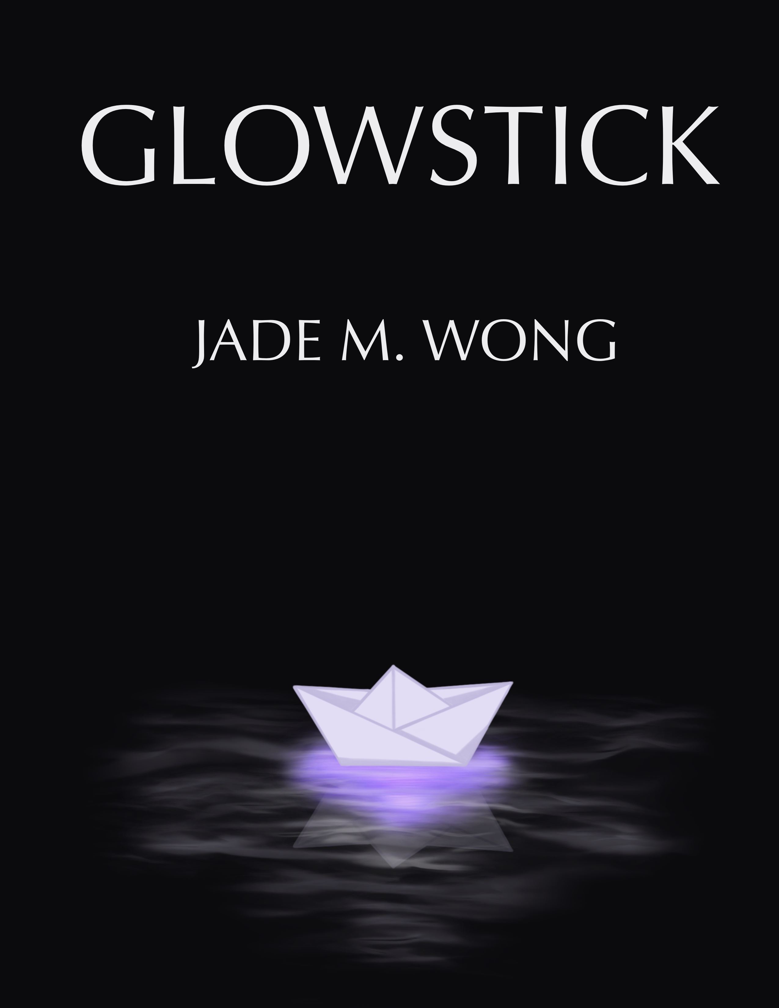 Glowstick (Paperback)