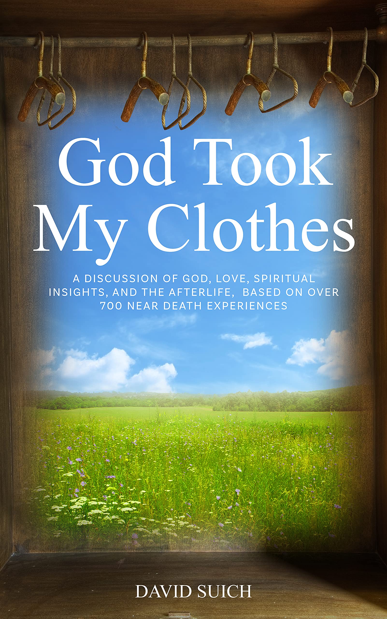 God Took My Clothes (Kindle Edition)