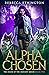 Alpha, Chosen (Exiled World...