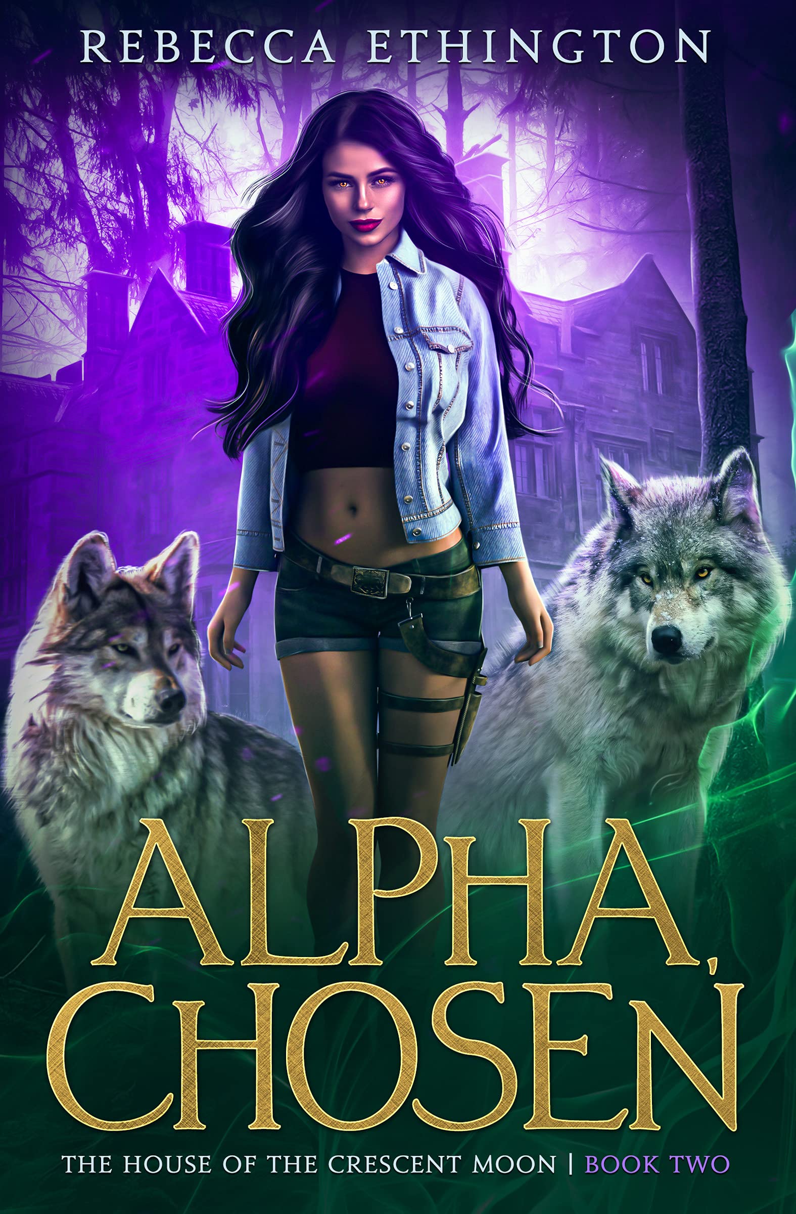 Alpha, Chosen (Exiled World: The House of the Crescent Moon, #2)