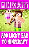 Minecraft Comic: Add Lucky Bar To Minecraft Minecraft Comic: Add Lucky Bar To Minecraft
