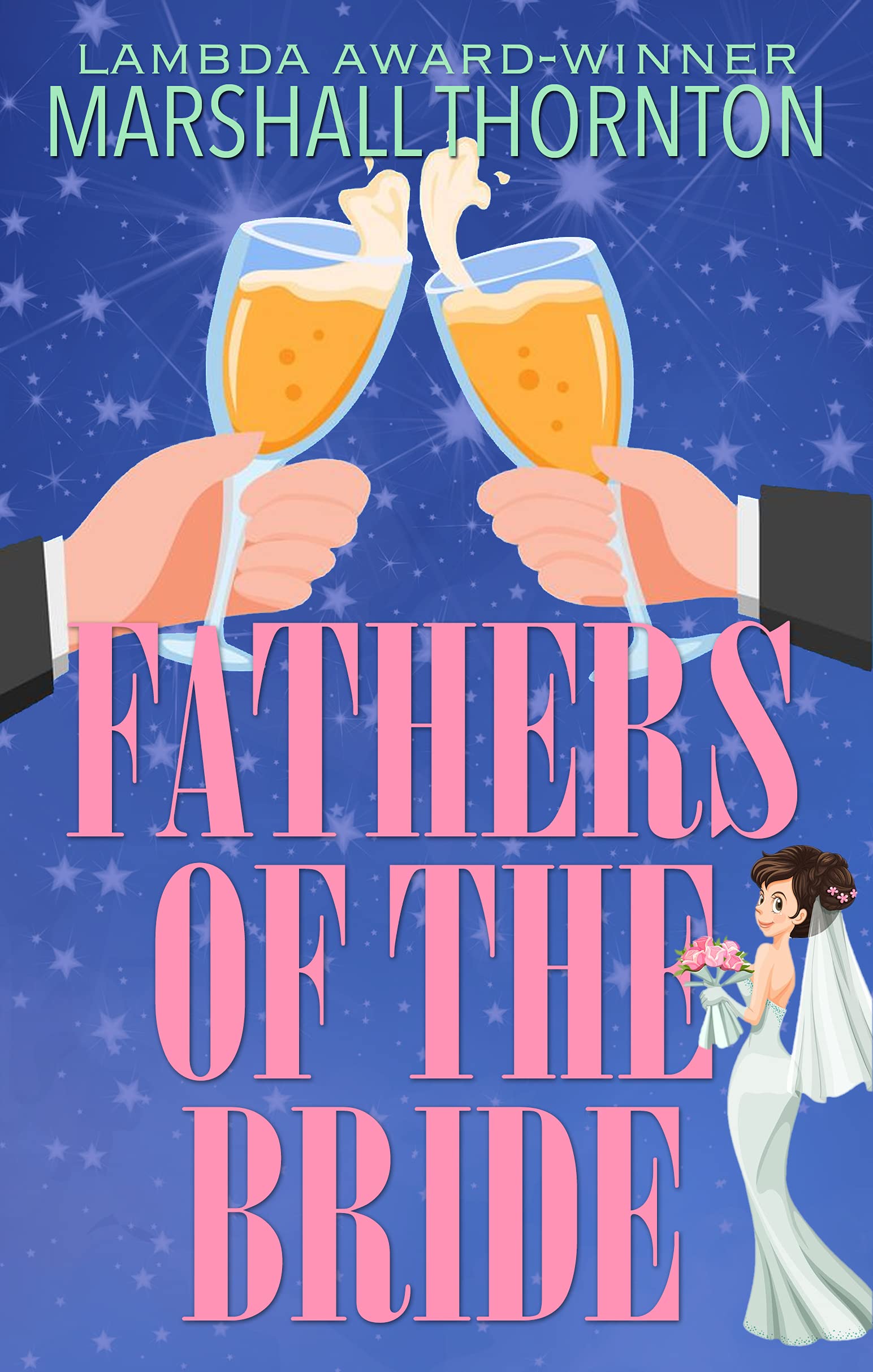 Fathers of the Bride (Kindle Edition)