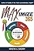 Maximize 365 by Kristin Sherry