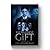 The Darkest Gift