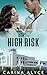 High Risk (MetroGen Downtown Forbidden Love Duets, #4)