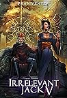 Irrelevant Jack 5