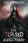 The Cursed (A Dark Faerie Tale, #3.5) The Cursed (A Dark Faerie Tale, #3.5)