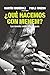 ¿Qué hacemos con Menem?: Lo...