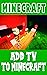 Minecraft Comic: Add TV to ...