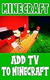 Minecraft Comic: Add TV to Minecraft