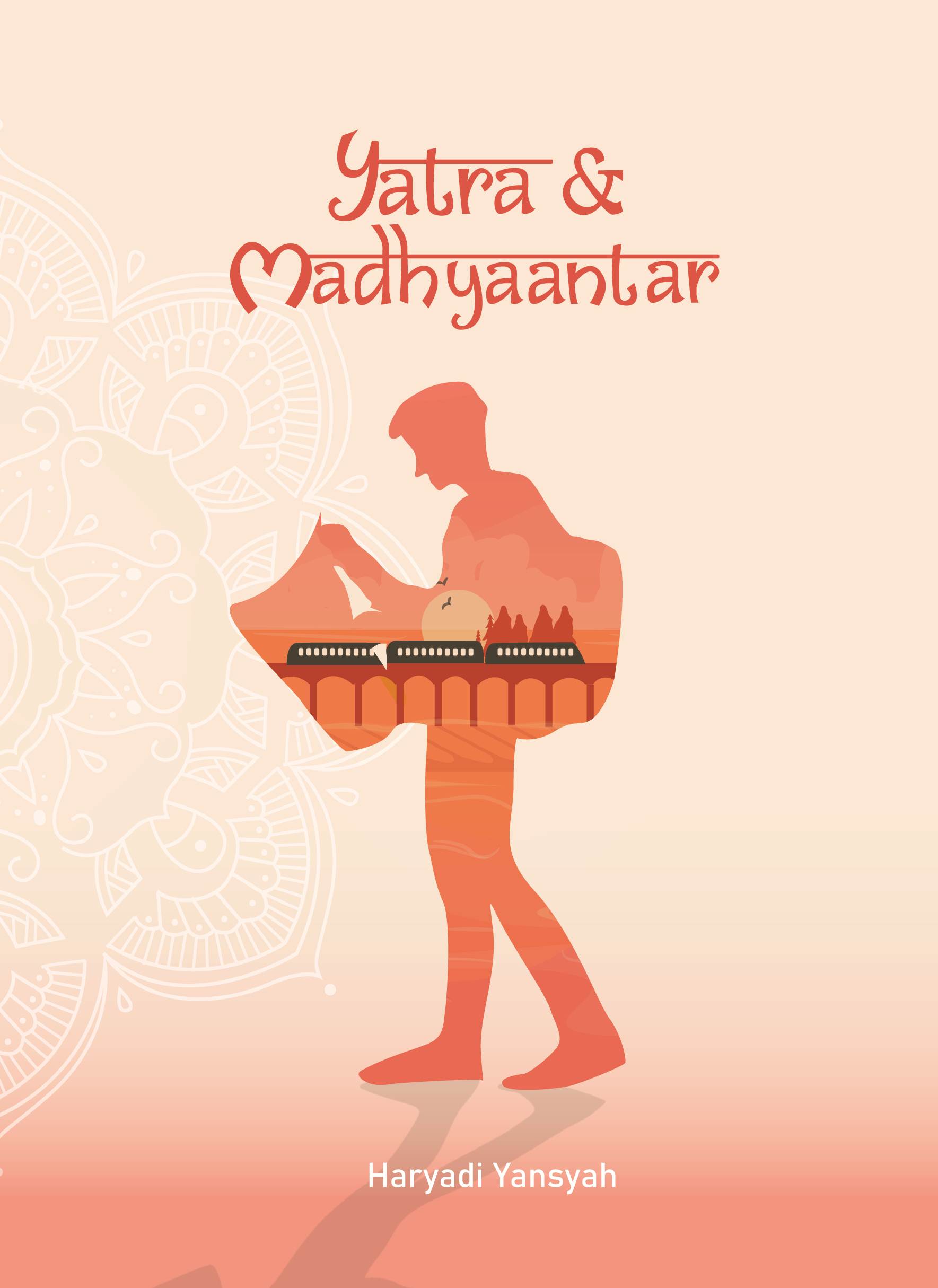 Yatra & Madhyaantar (Paperback)
