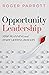 Opportunity Leadership: Sto...