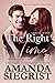 The Right Time (Perfect for...