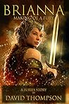 Brianna: Making of a Fury (The Furies #3)