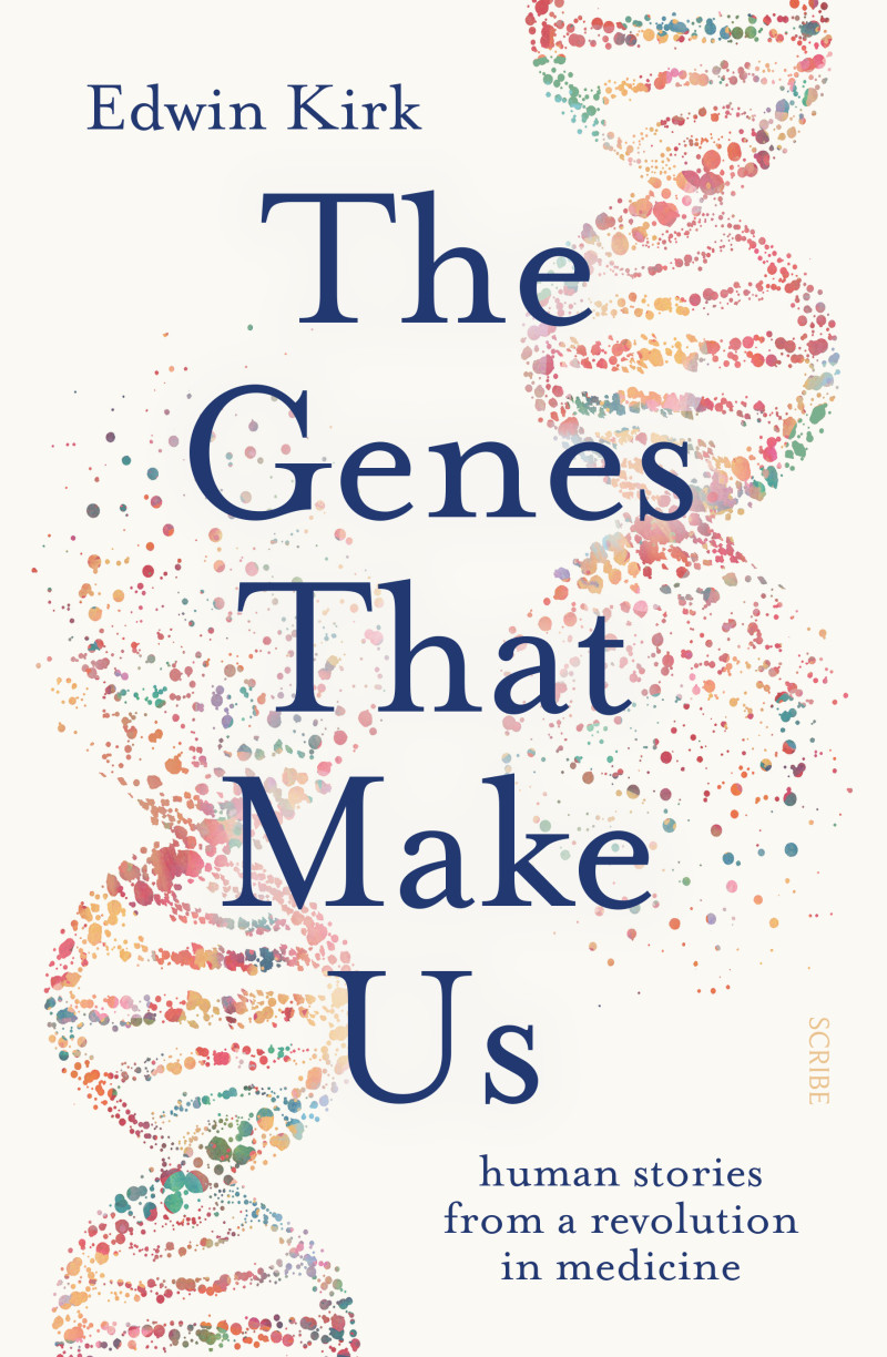 The Genes That Make Us: Human Stories From a Revolution in Medicine (Paperback)