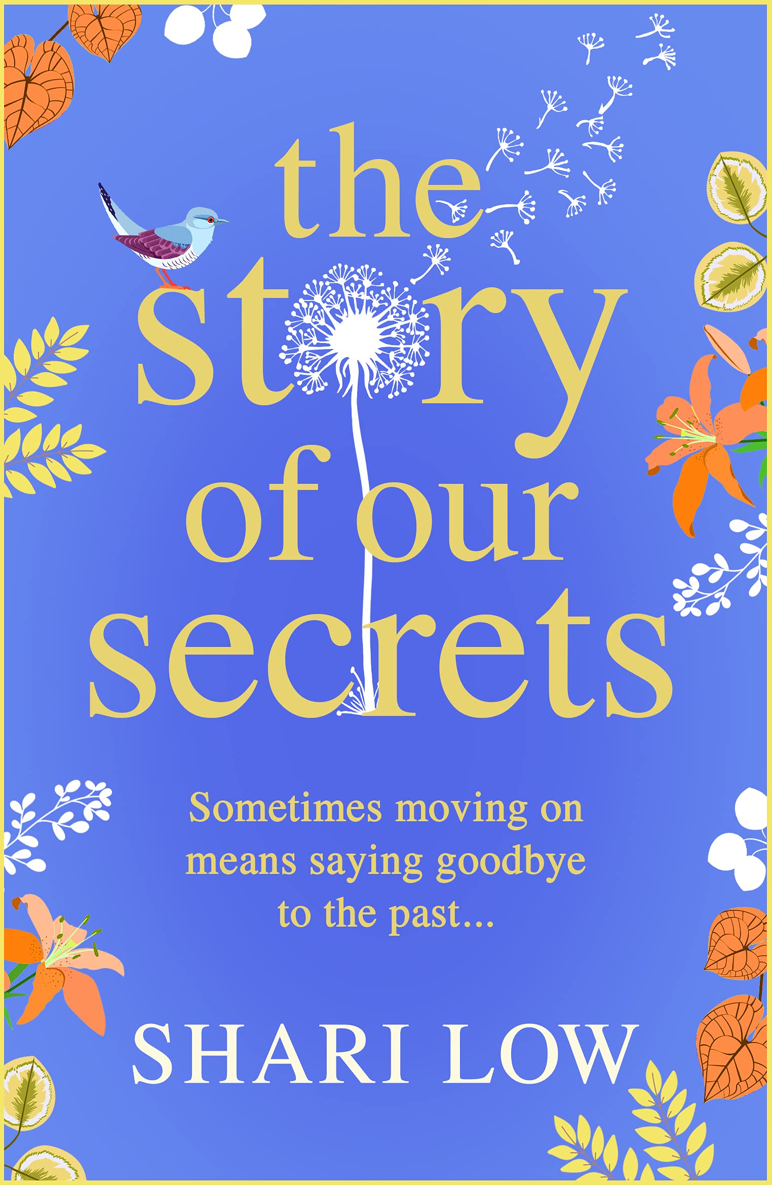 The Story of Our Secrets (Kindle Edition)