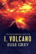 I, Volcano