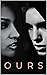 OURS