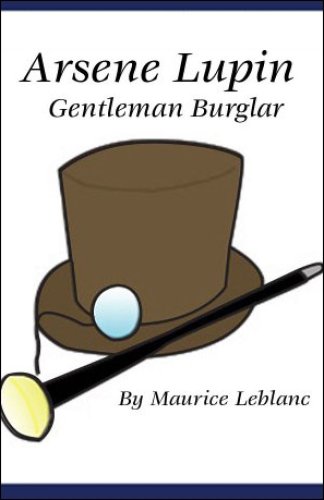 Arsène Lupin, Gentleman Burglar