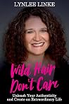 Wild Hair Don't C...