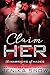 Claim Her (Warriors of Hade...