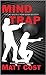 Mind Trap (Clay Wolfe/Port ...