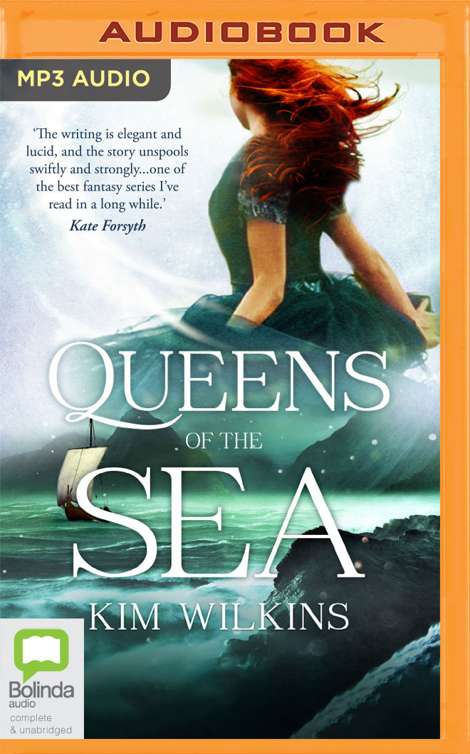 Queens Of The Sea Blood And Gold 3 By Kim Wilkins