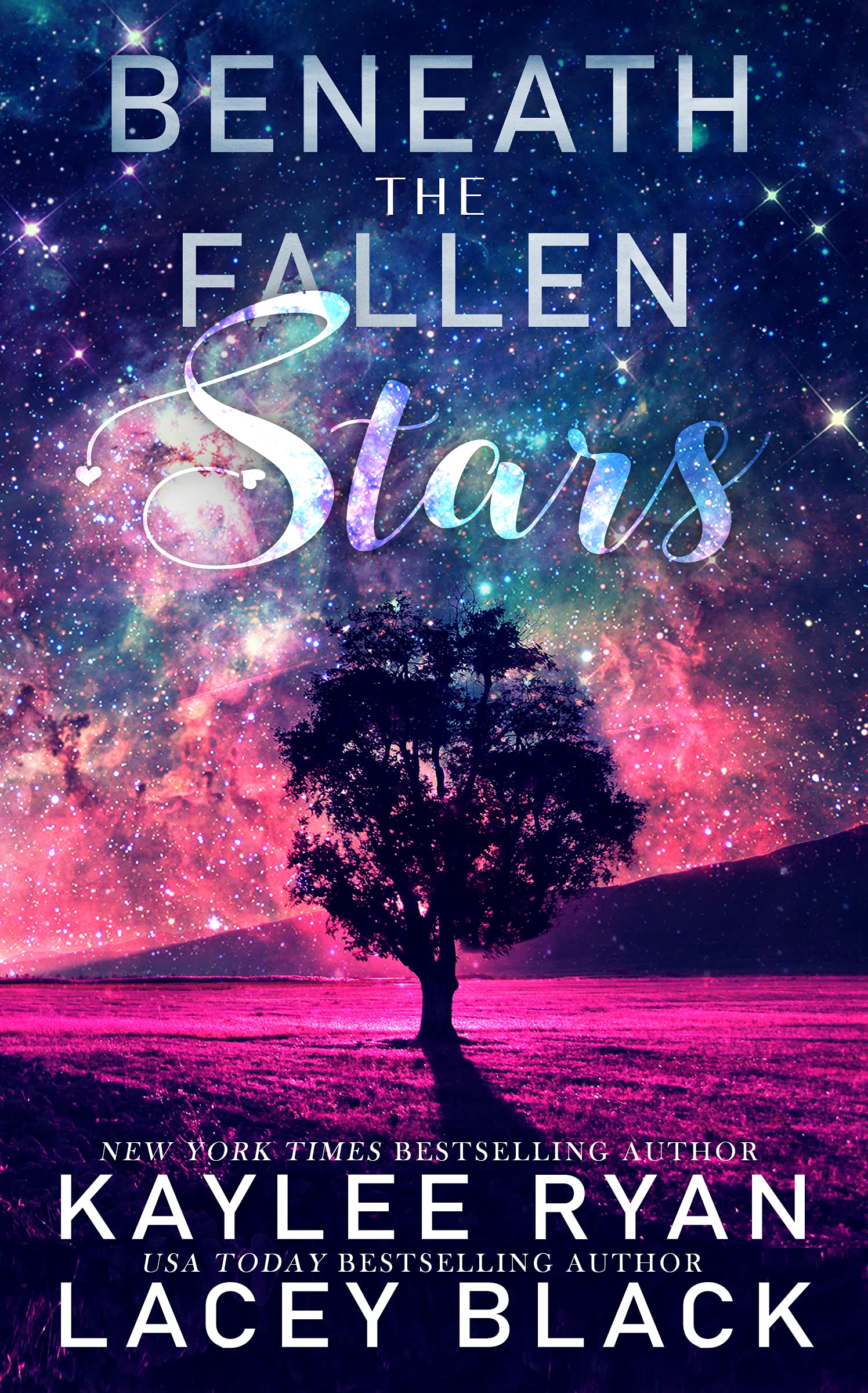 Beneath the Fallen Stars (Never Too Far #1)