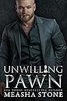 Unwilling Pawn