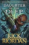 Daughter of the Deep by Rick Riordan