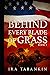 Behind Every Blade of Grass