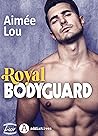 Royal Bodyguard -...