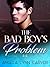 The Bad Boy's Problem (Book 2)