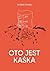 Oto jest Kaśka