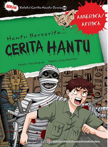 Koleksi Cerita Hantu Dunia 09: Cerita Hantu Amerika/Afrika