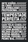 Tempestade perfei...