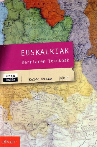 Euskalkiak, herriaren lekukoak (Paperback)