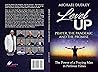 Level Up: Prayer, the Pandemic and the Promise...The Power of a Praying Man in Perilous Times