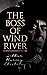 The Boss of Wind River