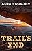 Trail's End: Western Novel